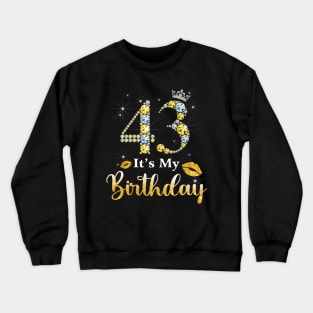 It's My 43rd Birthday Crewneck Sweatshirt